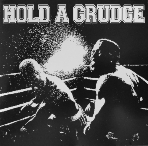 Hold a Grudge - Hold a Grudge